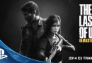 The Last of Us Remastered E3 2014 Trailer (PS4)